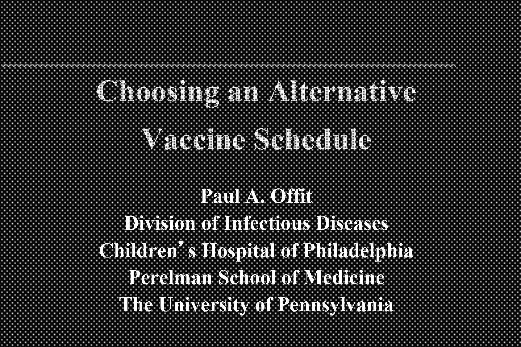 best alternative vaccine schedule